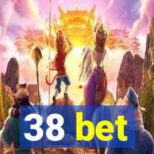 38 bet